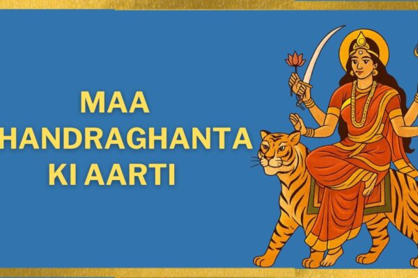 Maa Chandraghanta Ki Aarti
