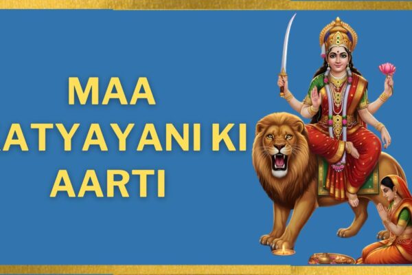 Maa Katyayani Ki Aarti